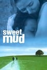 Sweet Mud poszter