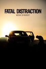 Fatal Distraction poszter