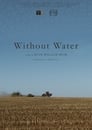 Without Water