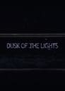 Dusk of the Lights