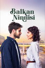 Balkan Ninnisi poszter