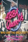 ABBA vs Queen: Who Are the Greatest? poszter