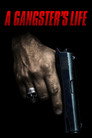 A Gangster's Life poszter