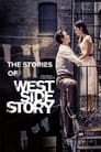 The Stories of West Side Story the Steven Spielberg Film poszter