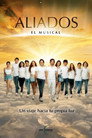 Aliados, El Musical poszter