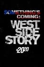 Something's Coming: West Side Story poszter