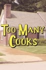 Too Many Cooks poszter