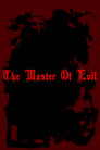 The Master of Evil
