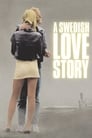 A Swedish Love Story poszter