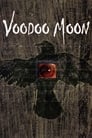 Voodoo Moon poszter