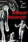 Runaway Daughters poszter