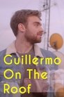 Guillermo on the Roof poszter