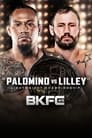 BKFC 45: Palomino vs. Lilley