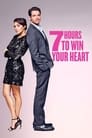 ‎7 Hours to Win Your Heart poszter