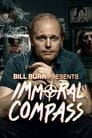 Bill Burr Presents Immoral Compass poszter