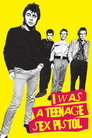 I Was a Teenage Sex Pistol poszter
