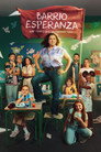 Barrio Esperanza poszter