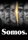 Somos.