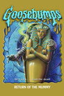 Goosebumps: Return of the Mummy poszter