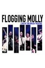 Flogging Molly: Live at the Greek Theatre