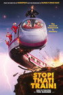 Stop! That! Train! poszter