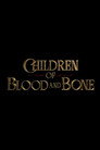Children of Blood and Bone poszter