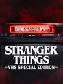 Stranger Things : Édition Spéciale VHS poszter