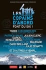 Les copains d'abord font du ski poszter