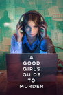 A Good Girl's Guide to Murder poszter