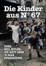 Die Kinder aus Nr. 67 poszter