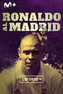 Informe Plus+. Ronaldo al Madrid. Historia de un fichaje poszter