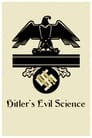 Hitler's Evil Science poszter