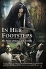 In Her Footsteps: The Story of Kateri Tekakwitha poszter