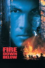 Fire Down Below poszter
