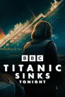 Titanic Sinks Tonight poszter
