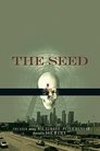 The Seed