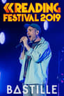 Bastille: Reading Festival 2019