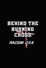 Behind the Burning Cross: Racism USA