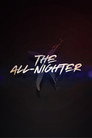 The All-Nighter poszter