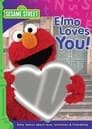 Sesame Street: Elmo Loves You!