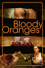 Bloody Oranges poszter