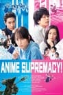 Anime Supremacy! poszter