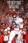 The Best That Never Was poszter
