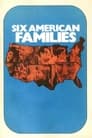 Six American Families