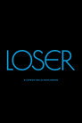 Loser poszter