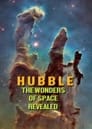 Hubble: The Wonders of Space Revealed