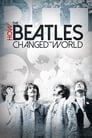 How the Beatles Changed the World poszter