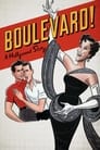 Boulevard! A Hollywood Story poszter