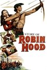 The Story of Robin Hood and His Merrie Men poszter