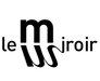 Le Miroir
